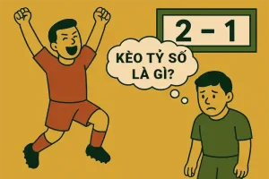 Kèo tỷ số là gì? Lịch sử ra đời và phổ biến của kèo tỷ số chính xác